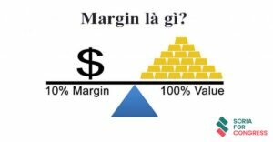 Margin là gì? Lợi ích và rủi ro khi giao dịch Margin trong Forex